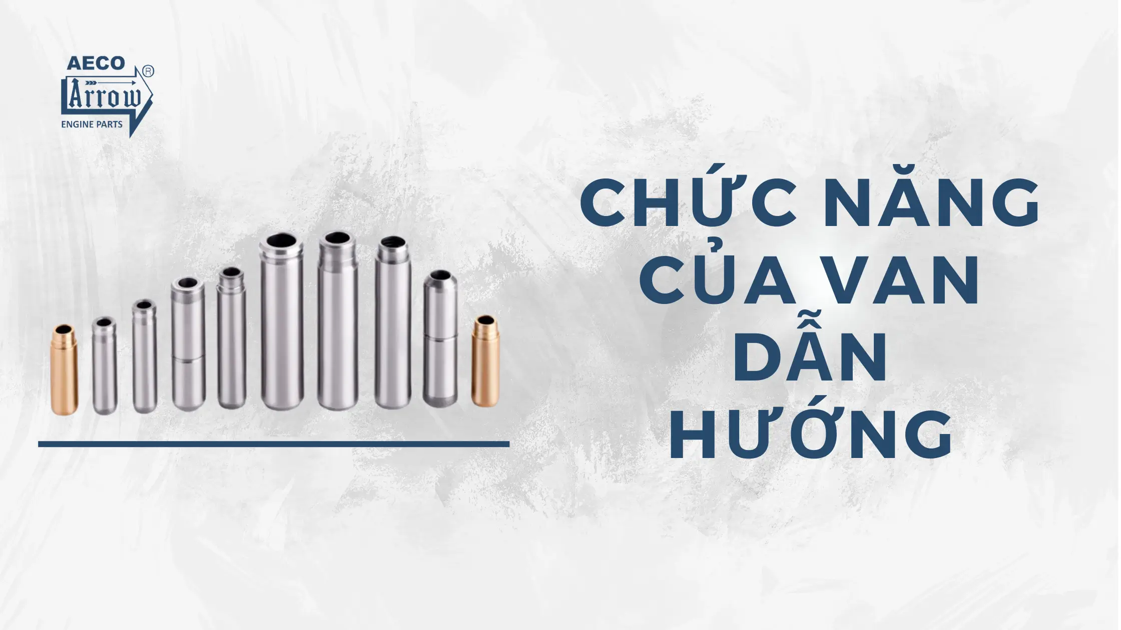 chức năng dẫn hướng van động cơ